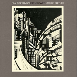 Claus Ogerman, Michael Brecker – Cityscape